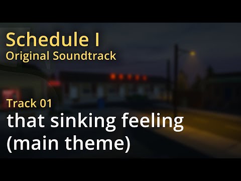 Schedule I OST - that sinking feeling (main theme)
