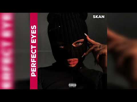 SKAN - Perfect Eyes (Official Audio)