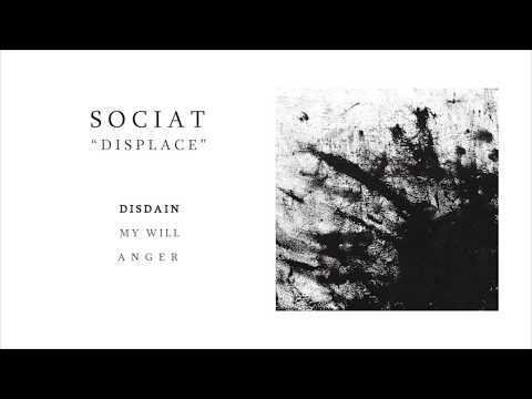 SOCIAT - DISPLACE (FULL EP)