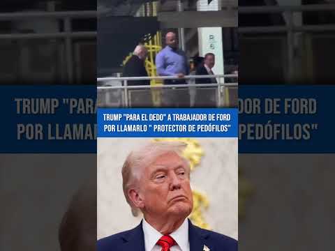 Reacción de Donald Trump se hace viral tras insultar a trabajador de Ford










