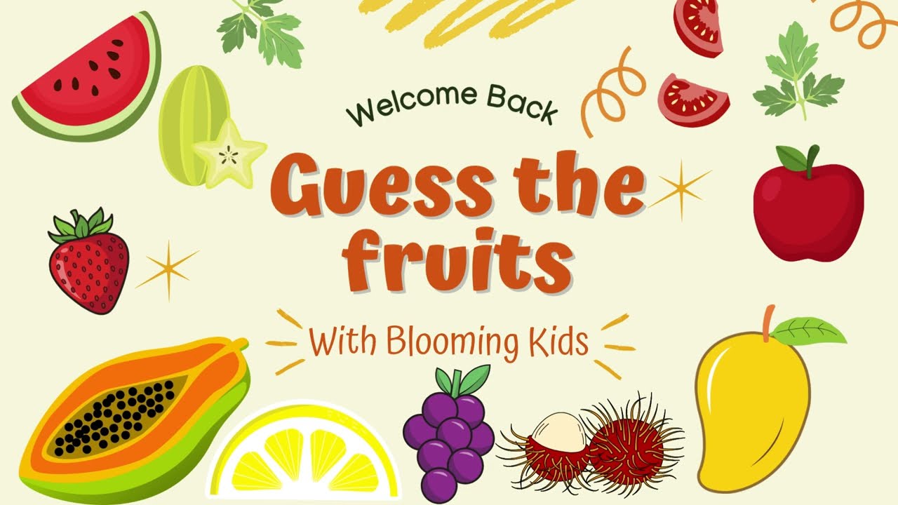 Guess the Fruits Game for Kids 🍎🍉 | Fun Fruit Quiz | Learn Fruits | Blooming Kids