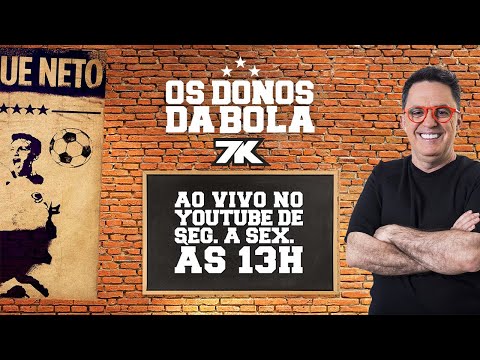 [AO VIVO] OS DONOS DA BOLA | 26/01/2026