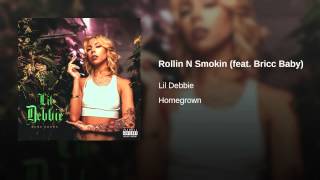 Rollin N Smokin (feat. Bricc Baby)