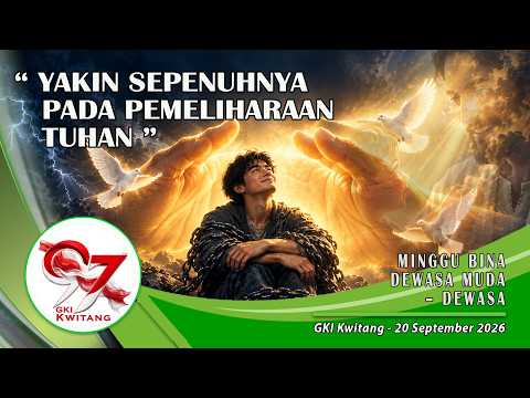 KEBAKTIAN MINGGU BINA DEWASA MUDA – DEWASA   – 20 September 2026