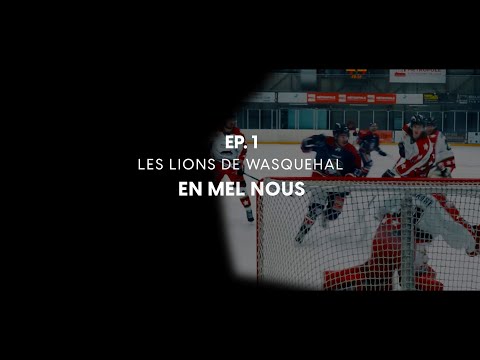 En Mel Nous aux Lions de Wasquehal