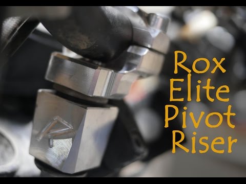 Rox Elite Pivot Riser- ADV Motorcycling
