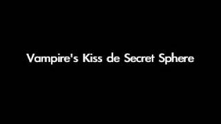 La version rock: Vampire's Kiss de Secret Sphere