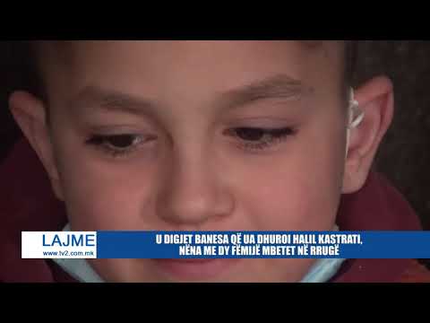 U DIGJET BANESA QË UA DHUROI HALIL KASTRATI, NËNA ME DY FËMIJË MBETET NË RRUGË