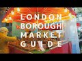 Borough Market Walking Tour 21 Favorite Shops Of Borough Market In London ロンドンのボロウ�