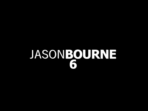 Jason Bourne 6