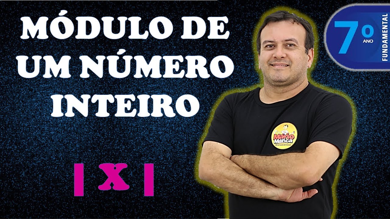 MÓDULO DE UM NÚMERO INTEIRO