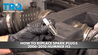 How to replace Spark Plug 2006-2010 Hummer H3 3.7L L5