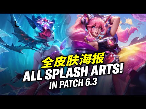 WILD RIFT - PATCH 6.3 ALL SPLASH ARTS!! BEST MORGANA SPLASH ART IN WILD RIFT!!