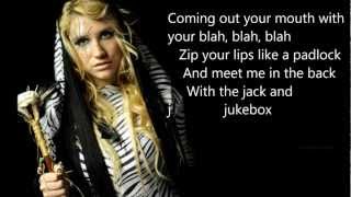 Kesha - Blah Blah Blah Lyrics