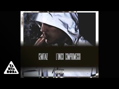GEMITAIZ - 16 Forever True feat. Bassi Maestro, Ensi ("L'unico Compromesso")