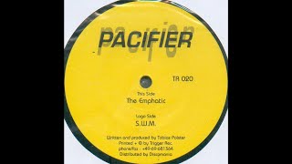 Pacifier - The Emphatic (Acid Techno 1994)