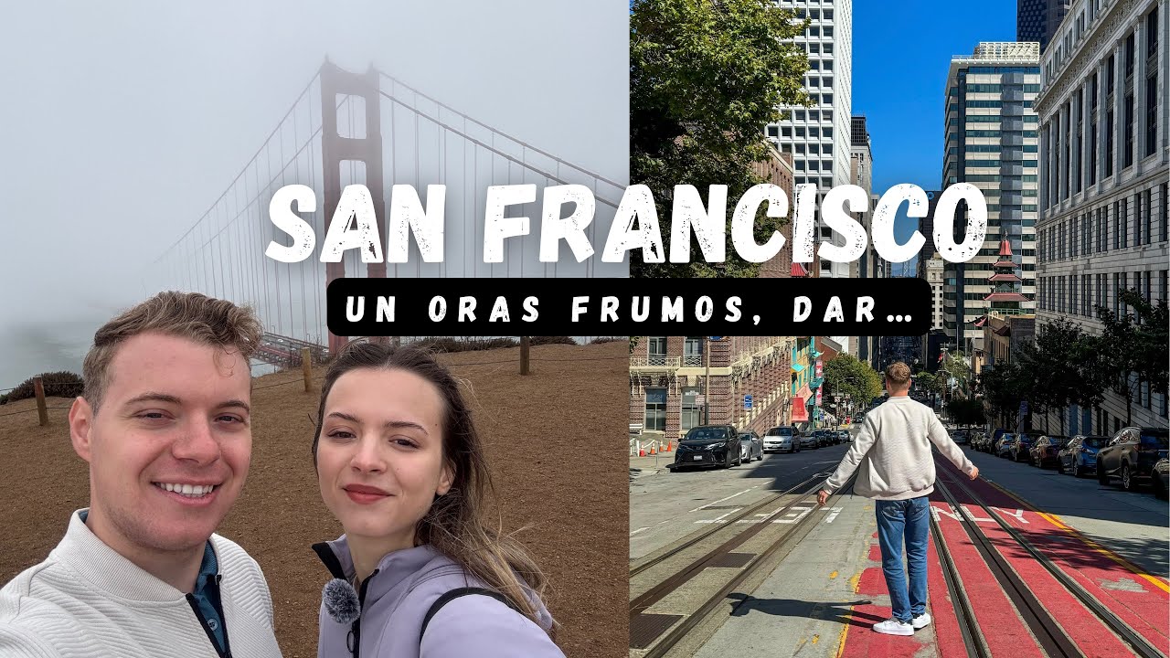 CE SA FACI O ZI PRIN SAN FRANCISCO? | ISTORIA ORASULUI SI INCHISOAREA ALCATRAZ