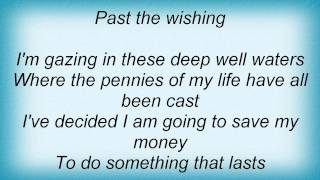 Sara Groves - Past The Wishing Lyrics