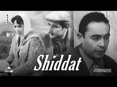 Shiddat (o'zbek film) | Шиддат (узбекфильм) 1971 #UydaQoling