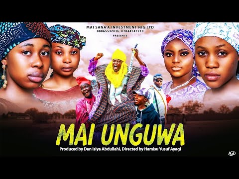 MAI UNGUWA EPISODE 5 ORG Hausa sieres film by musa Mai Sana,a 2025
