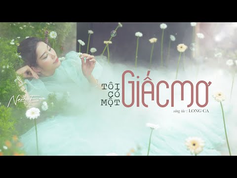 Tôi có một giấc mơ - Nam Em