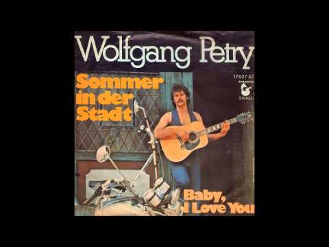 Wolfgang Petry - Sommer in der Stadt  1976
