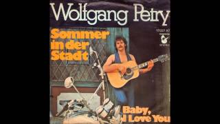 Wolfgang Petry - Sommer in der Stadt  1976
