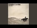 A Cowboy's Last Ride