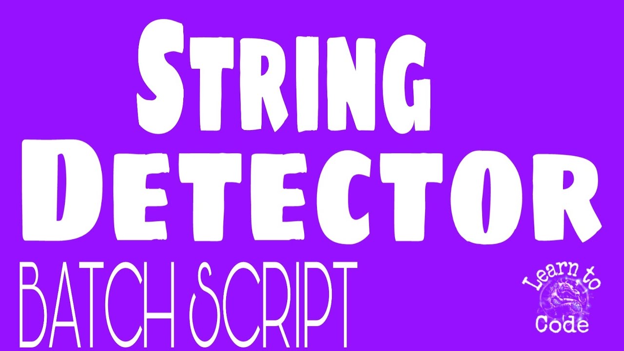 STRING DETECTOR || FIND A 