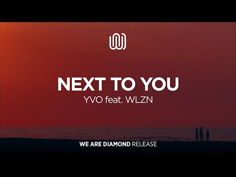 YVO - Next to You (feat. WLZN)
