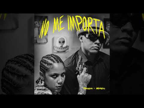 Tokischa x Secreto el Famoso Biberon - No Me Importa (Paulus Music)