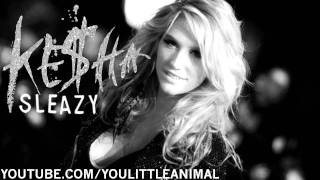Ke$ha (Kesha) ft. Andre 3000 - Sleazy (Official Remix)