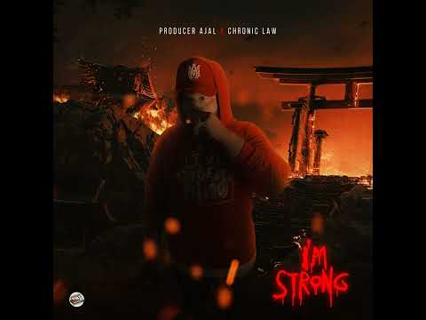 Chronic Law - I'm Strong (Official Audio)
