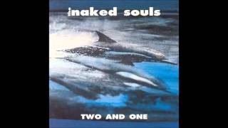 The Naked Souls - Two and One (Full EP)