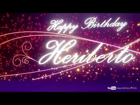Heriberto #birthday #special #video #Heriberto #wishes