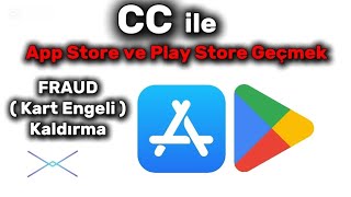 CC ile App Store ve Play Store’da Harcama Yapmak | Fraud Nedir ve Play