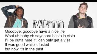 MKTO - Goodbye Song (Lyrics on screen)