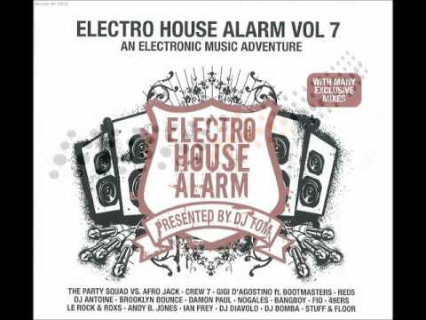 Electro House Alarm Vol. 7 - Amsterdamn