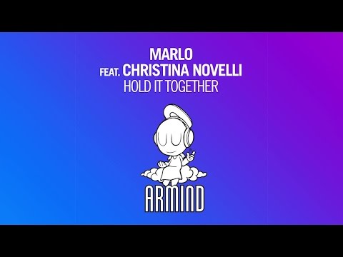 MaRLo feat. Christina Novelli - Hold It Together (Original Mix)
