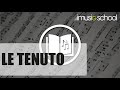 🎶 LE TENUTO : LEXIQUE MUSICAL sur le blog d’imusic-school