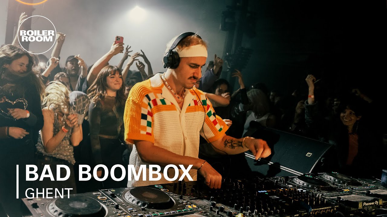 Bad Boombox - Boiler Room: Ghent
