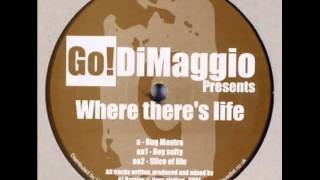 Go! Dimaggio - Slice Of Life