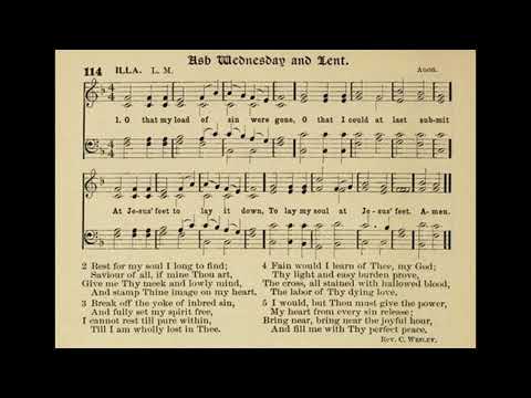 Thumbnail for O That My Load Of Sin Were Gone video