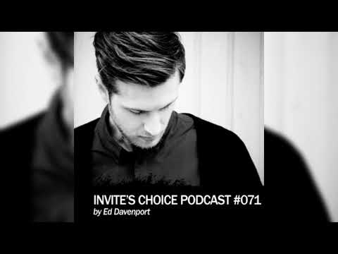 Invite's Choice Podcast 071 - Ed Davenport