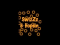 SwizZz & Hopsin - It's All Good Now(Best Quality ...