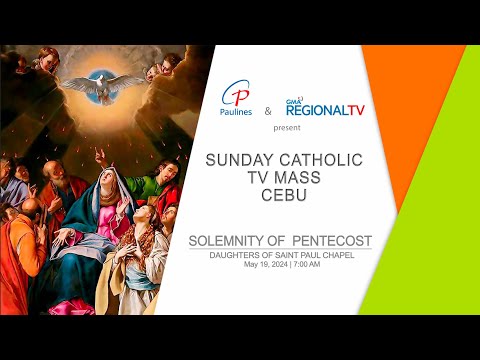 Sunday Catholic TV Mass Cebu:*- May 19, 2024