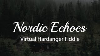 Nordic Echoes - Playing fantasy music