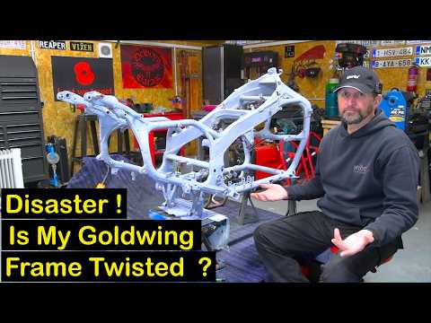 Derelict Goldwing, Day 37 :- Disaster...Is my Whole Frame actually Bent  ??