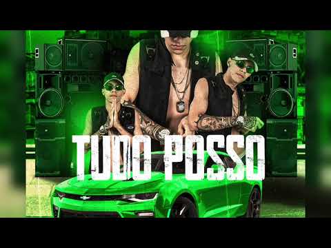 Tudo Posso - MC HG