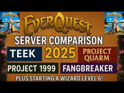 Which EverQuest Server Dominates in 2026? Comparing 4 most popular + Starting a Wizard Level 6!